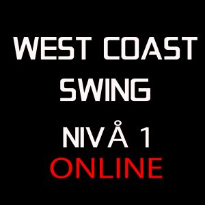 West Coast Swing - Nivå 1 (Onlinekurs)